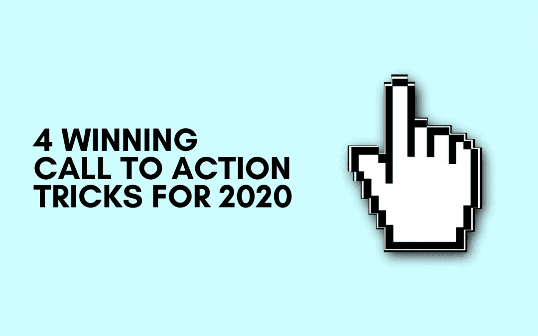 4 Winning Call To Action Tricks