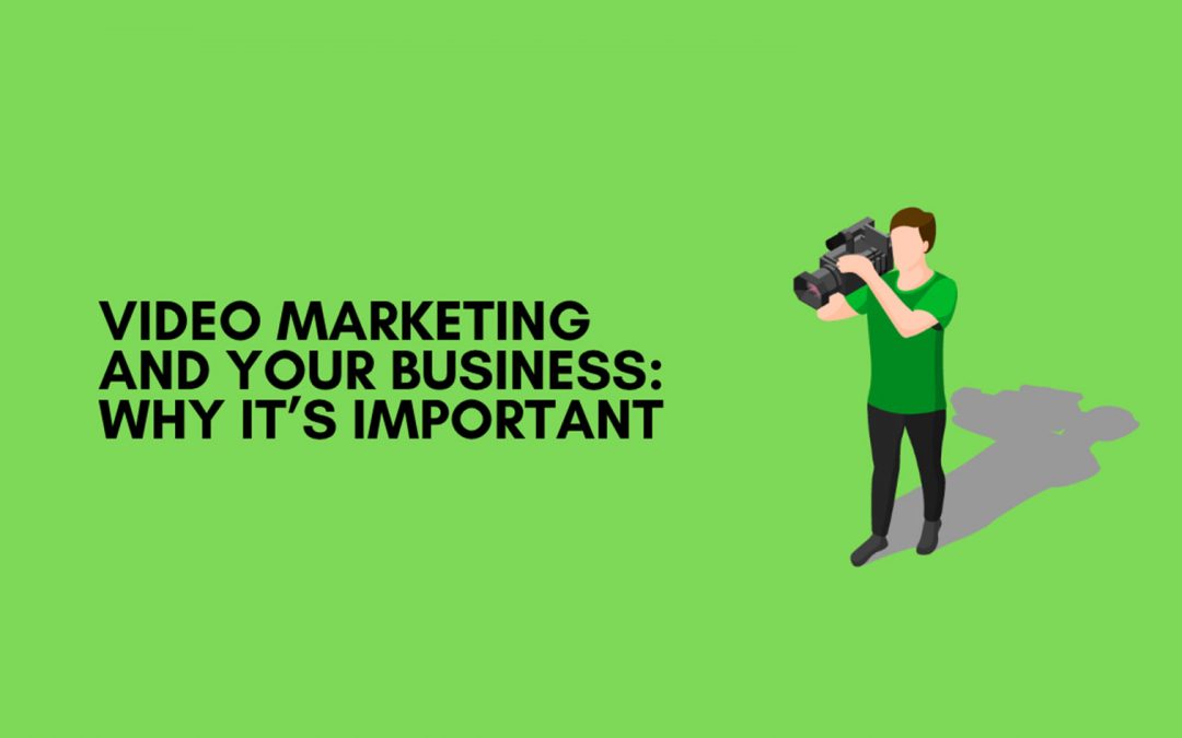 The Main Principles Of Video Marketing: The Only Guide You'll Ever Need